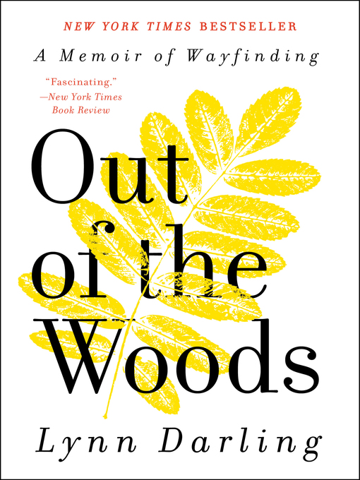 Title details for Out of the Woods by Lynn Darling - Available